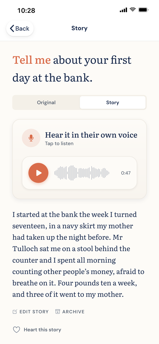 The Tell Me app showing a story open: the question at the top, a play button to hear it in their own voice, and a toggle between the story and their original words